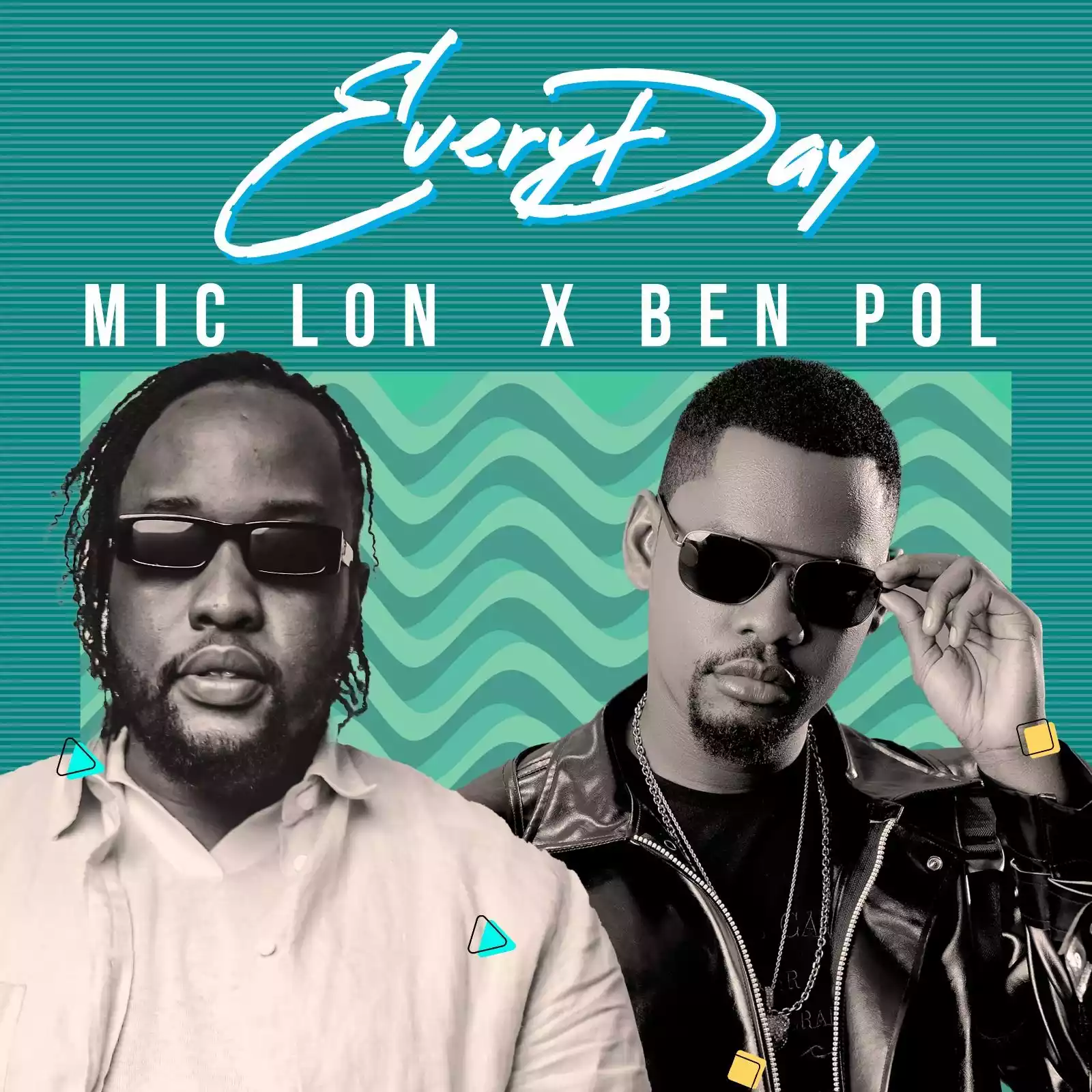 Mic Lon ft Ben Pol - Everyday Mp3 Download